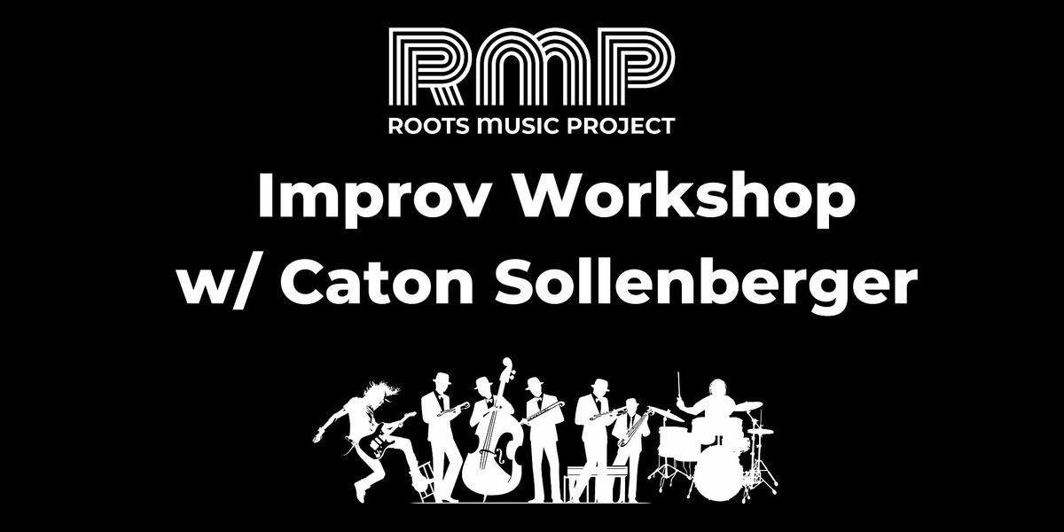 Improv Workshop