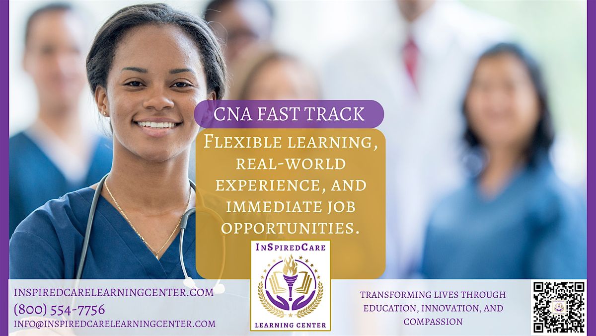 Certified Nursing Assistant CNA Fast Track Program - Start Your New Career