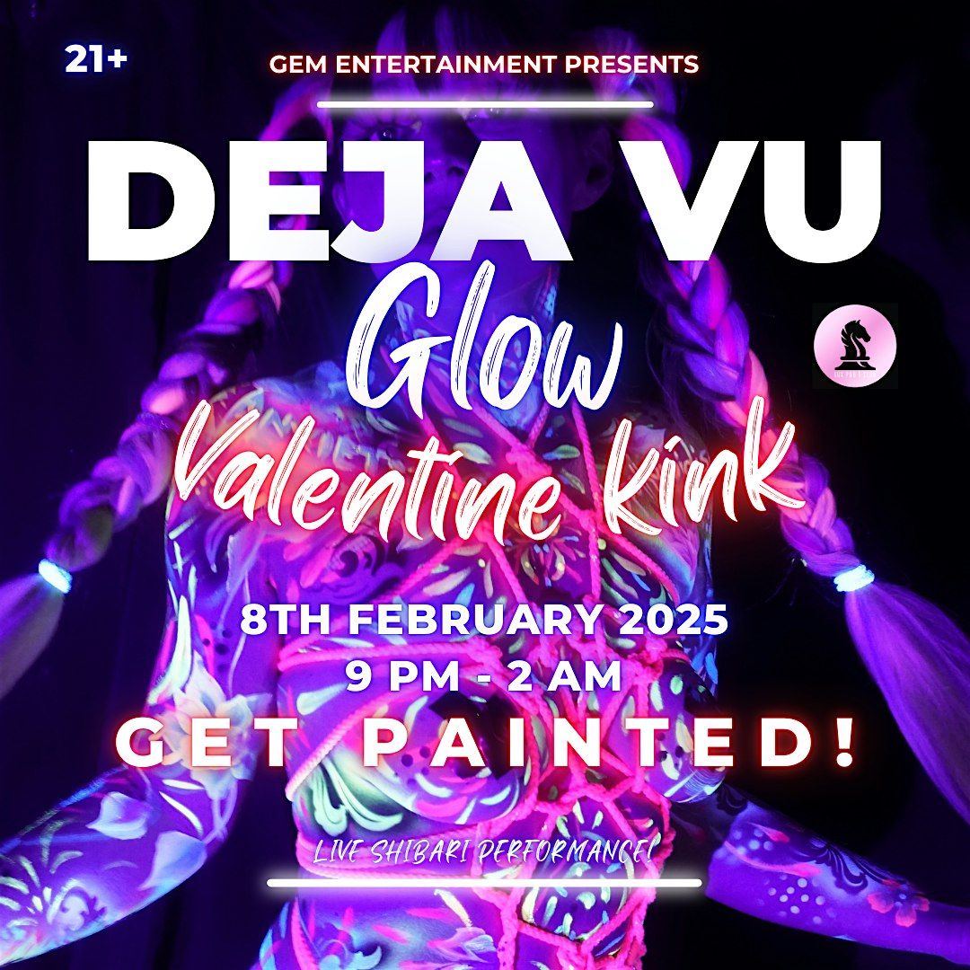 Deja Vu Glow Valentine Kink