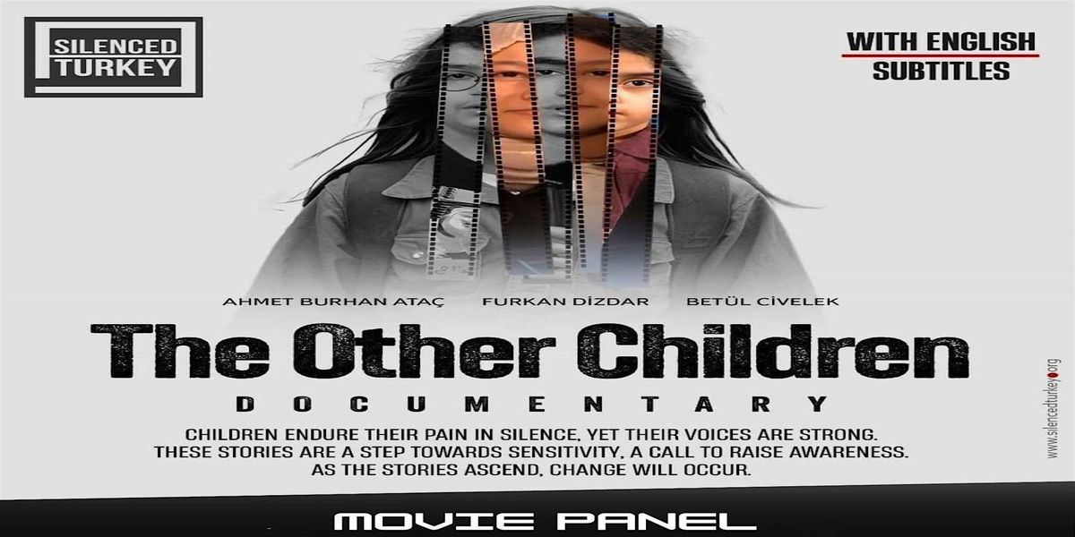 Unheard Voices: A Screening of 'The Other Children' Documentary