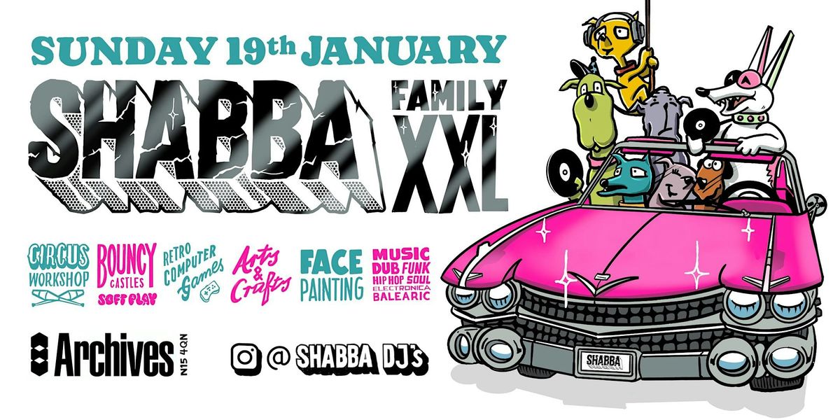 SHABBA Family XXL