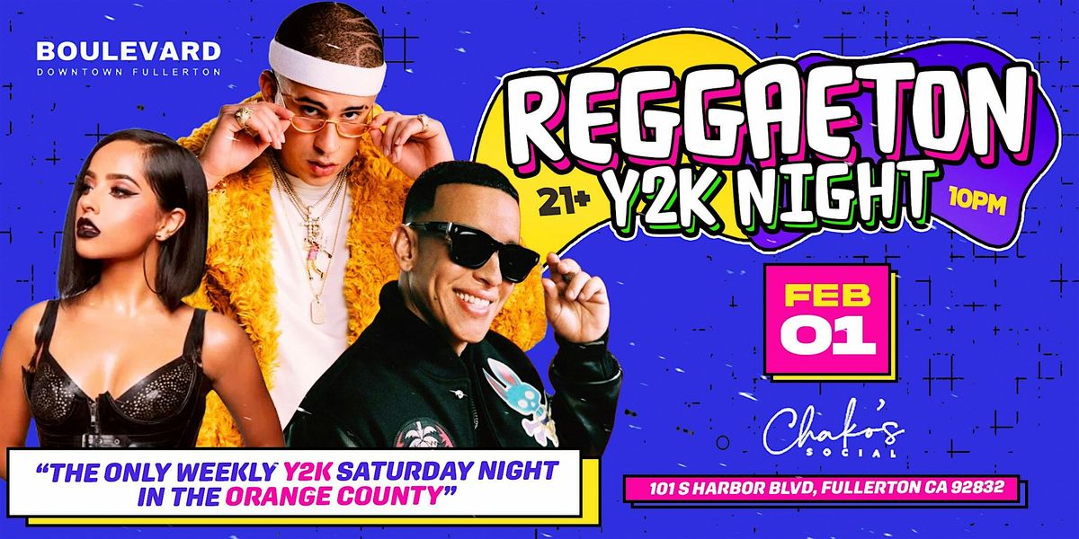 REGGAETON Y2K NIGHT! 2000s MUSIC ALL NIGHT LONG IN ORANGE COUNTY