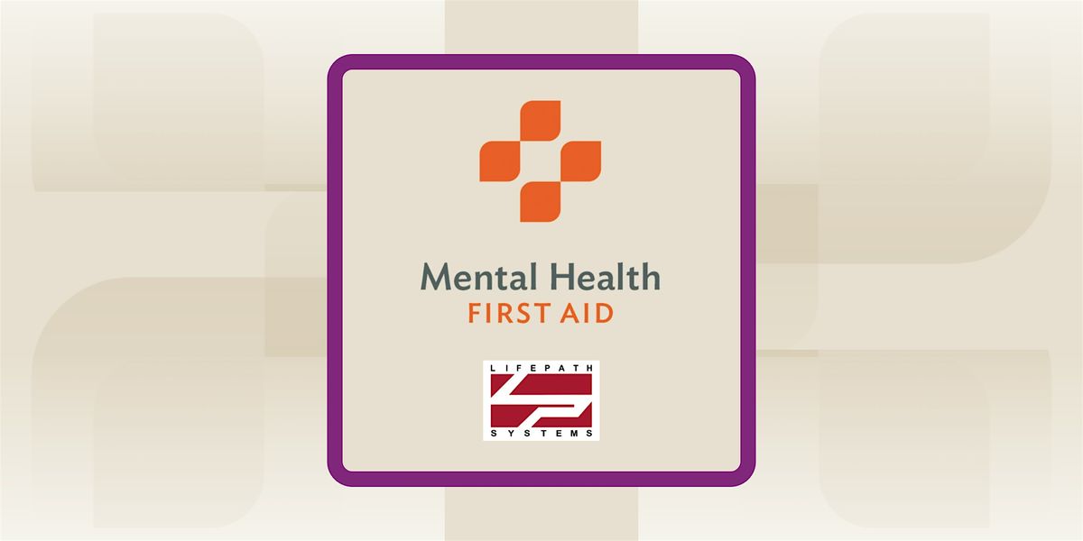 Virtual Adult Mental Health First Aid Training (AMHFA)