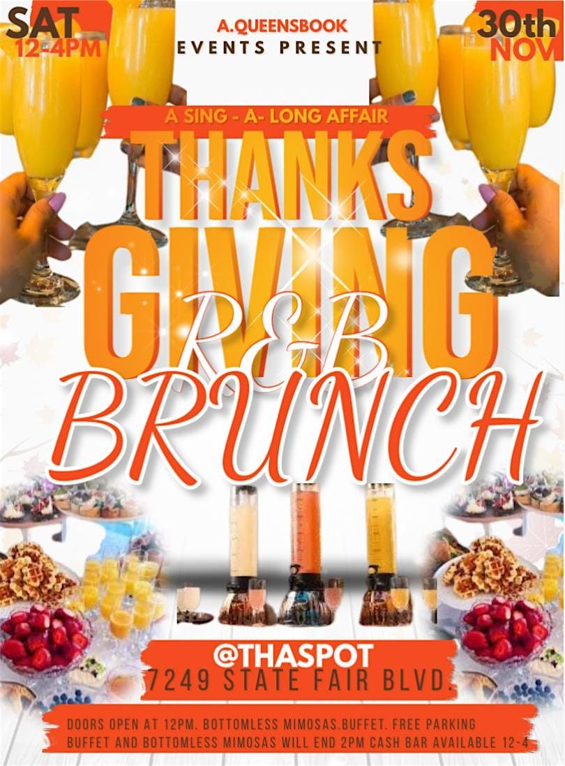 Thanksgiving R&B Brunch (A Sing-A- Long Affair)