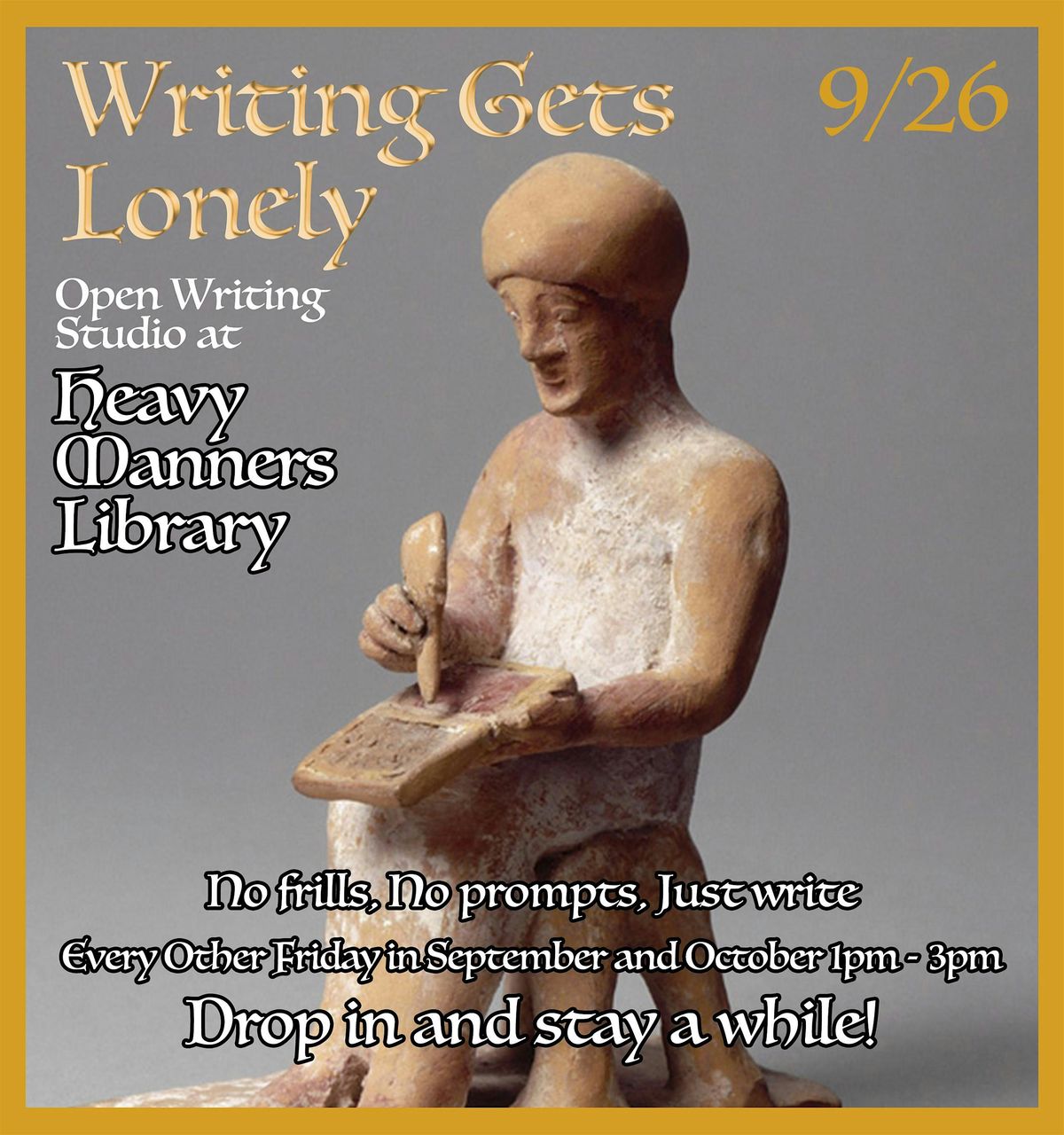 Writing Gets Lonely: Open Writing Studio (9\/26)
