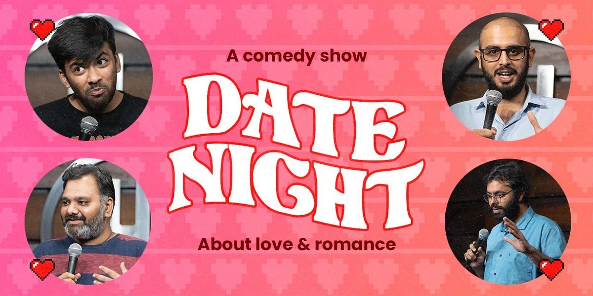 Valentine's Date Night - A Comedy Show About Love