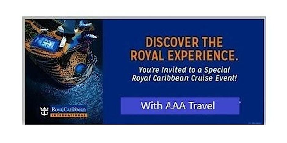 AAA Travel Presentation with Royal Caribbean- Where can I go?