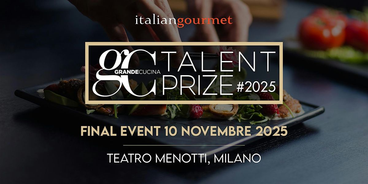 GRANDE CUCINA TALENT PRIZE 2025