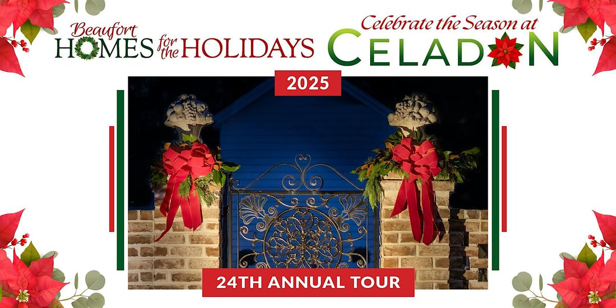 Beaufort Homes for the Holidays Friday Candlelight Tour & Silent Auction