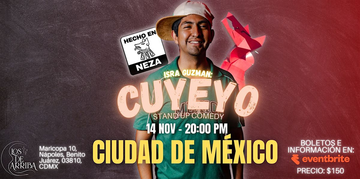 Cuyeyo - Show de stand up por Isra Guzman