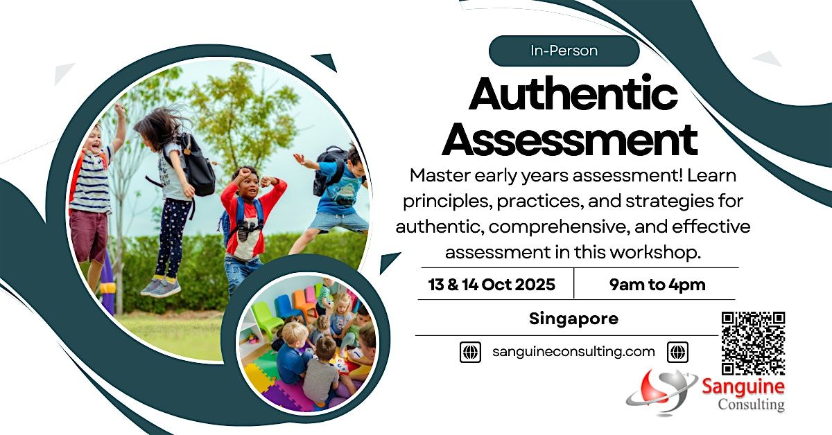 Authentic Assessment in the Early Childhood Years