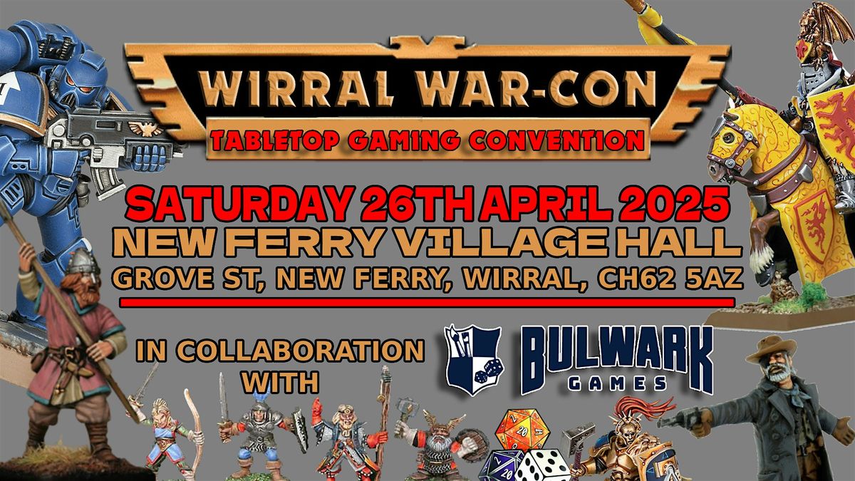 WIRRAL WARCON TABLETOP GAMING CONVENTION