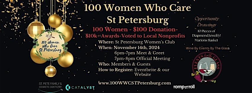 100 Women Who Care St Petersburg November 14th - Meeting #4 of 2024