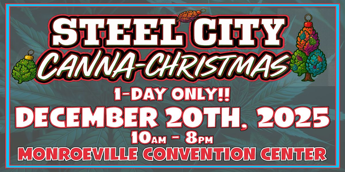 Steel City Canna-Christmas