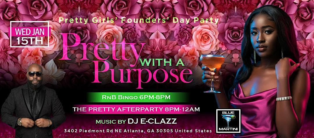 Pretty Girls' Founders' Day Party: Pretty with a Purpose