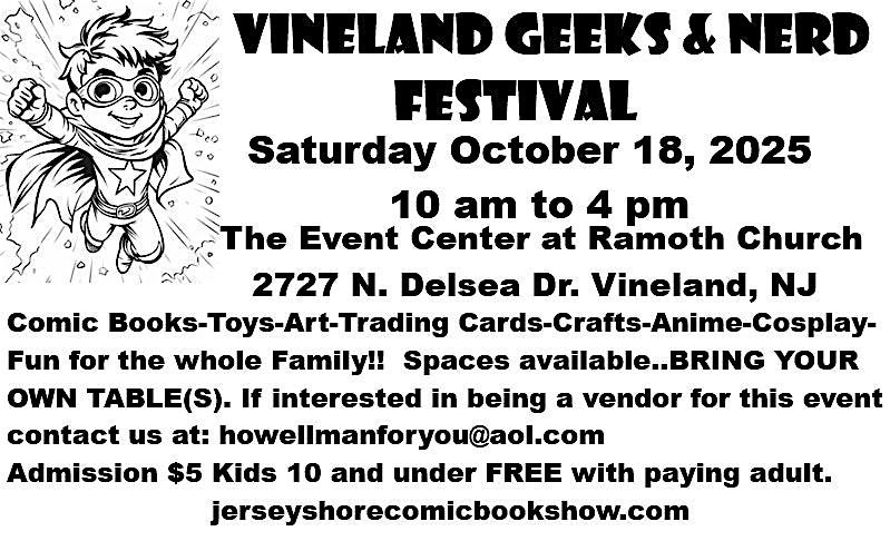 Vineland NJ Geeks and Nerds Festival