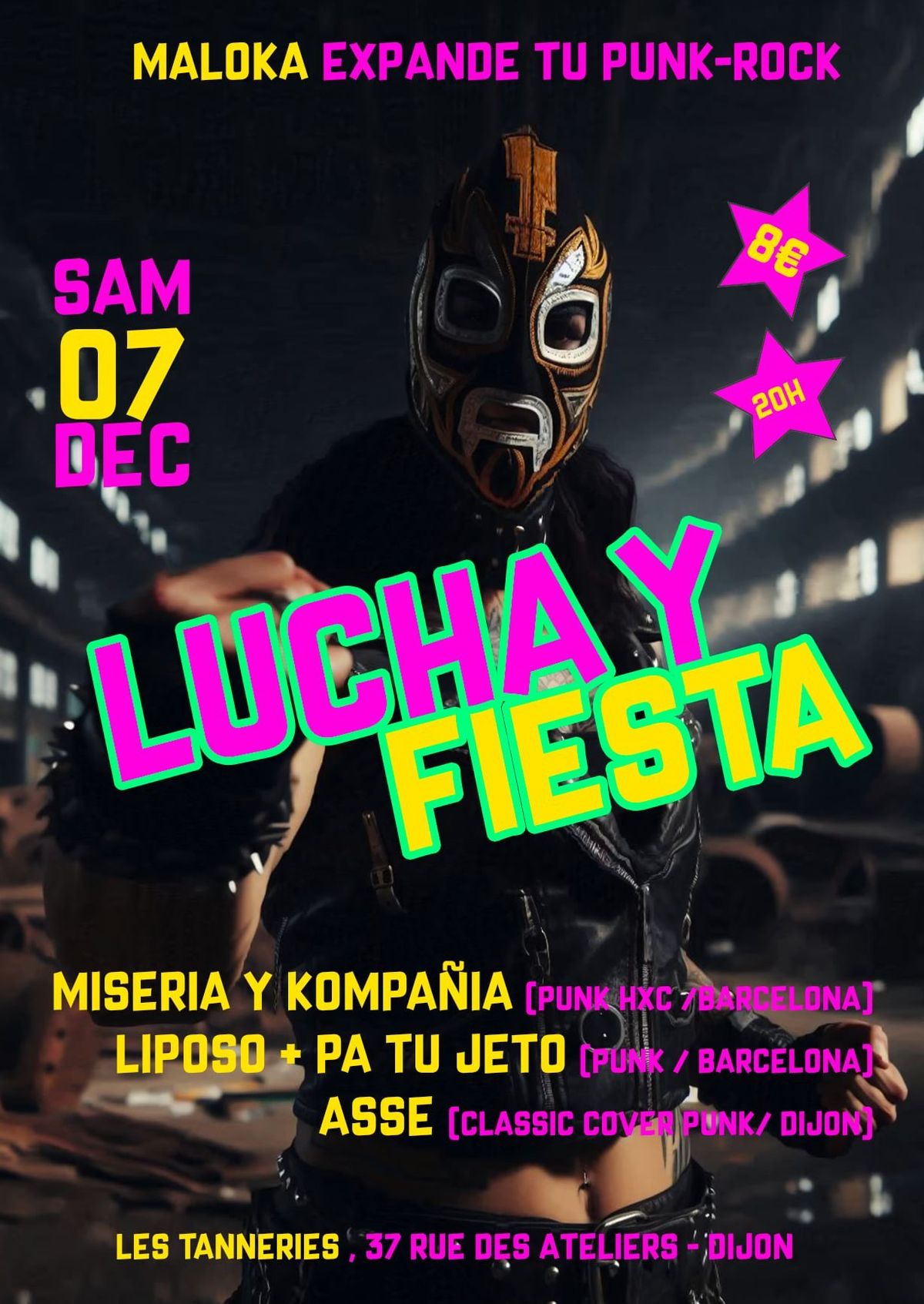 Lucha y fiesta !