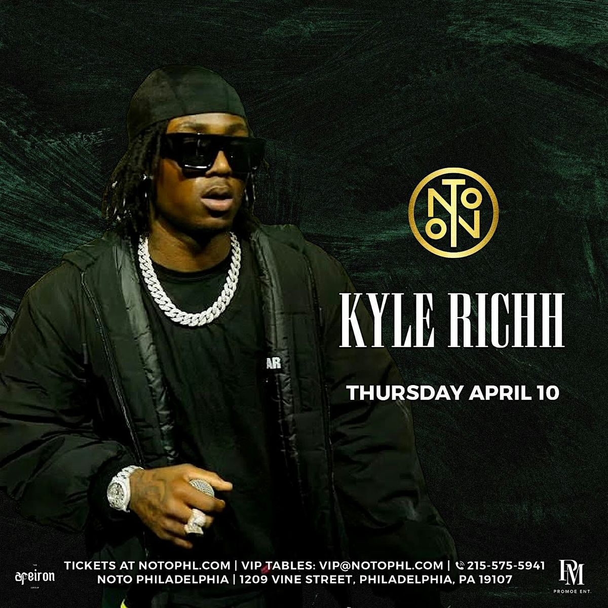 Kyle Richh @ Noto Philly April 10 - 18+ Party