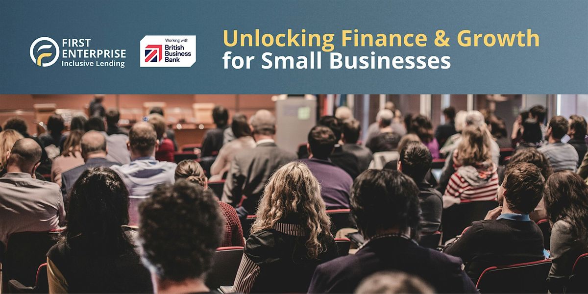 Unlocking Finance and Growth for Small Businesses