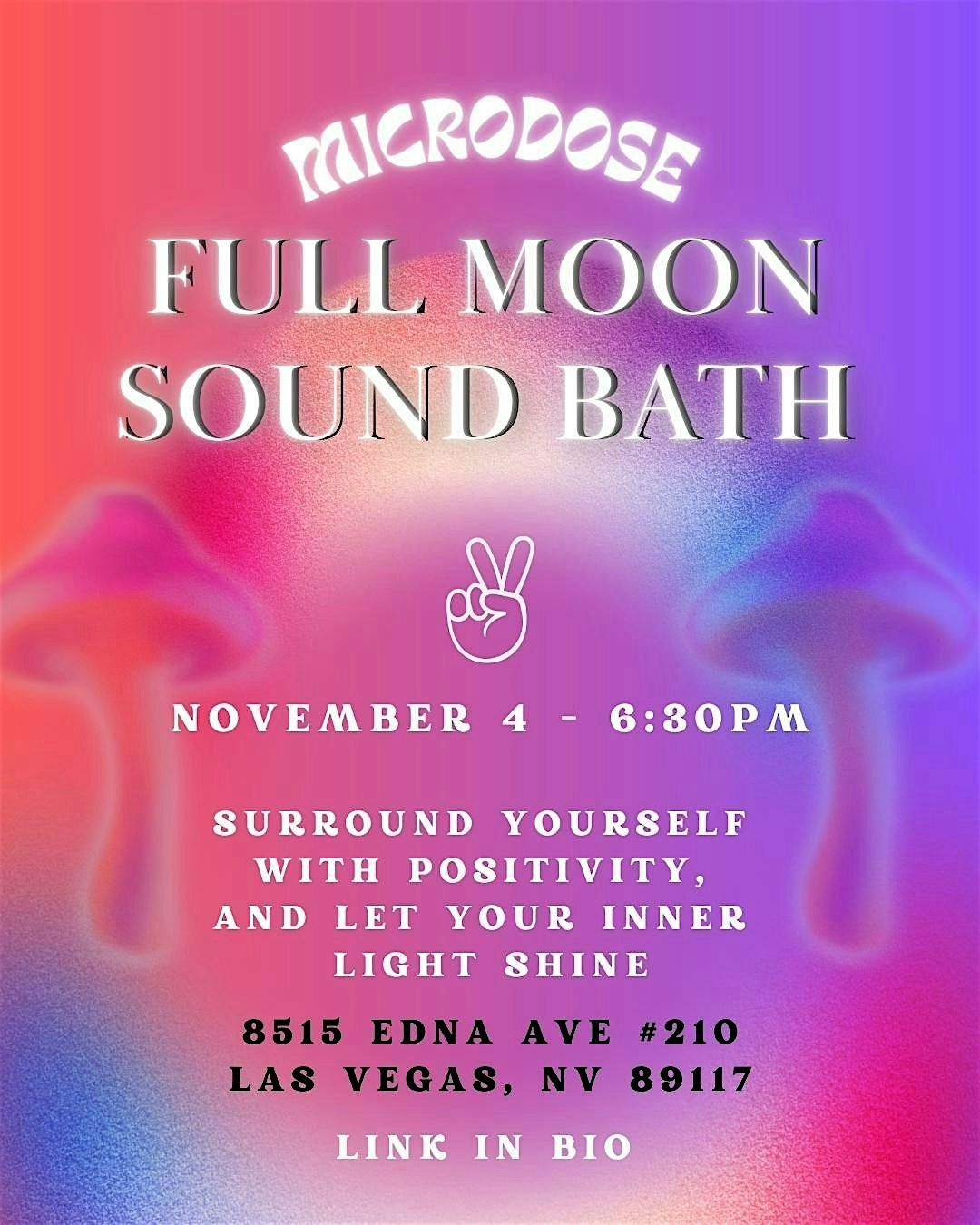 Full Moon Sound Bath w\/Micro