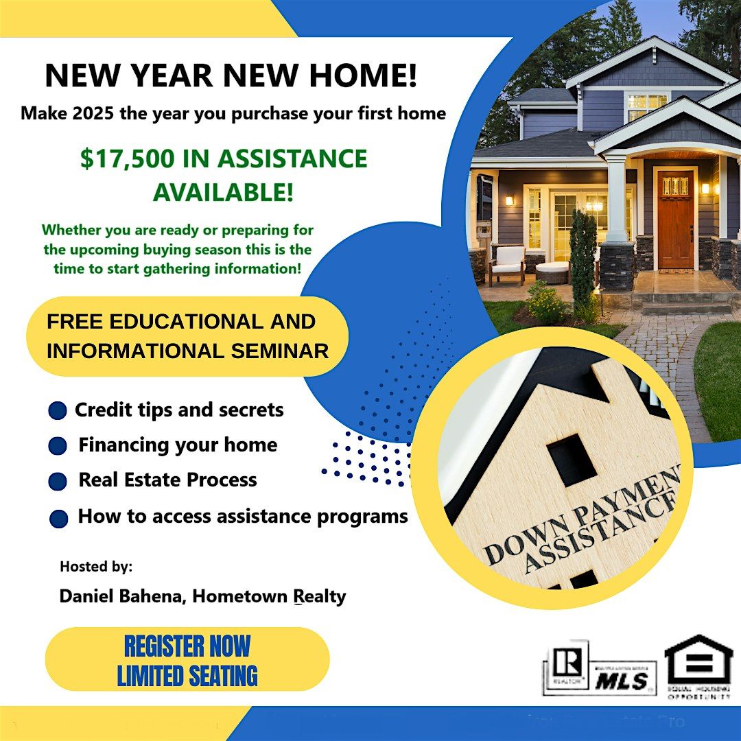 $17,500 Down Payment Assistance Seminar