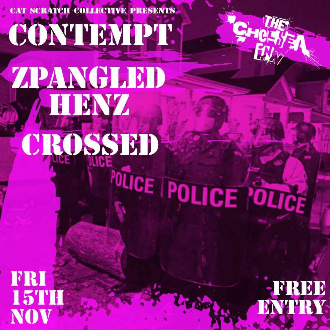 Contempt + Zpangled Henz + Crossed