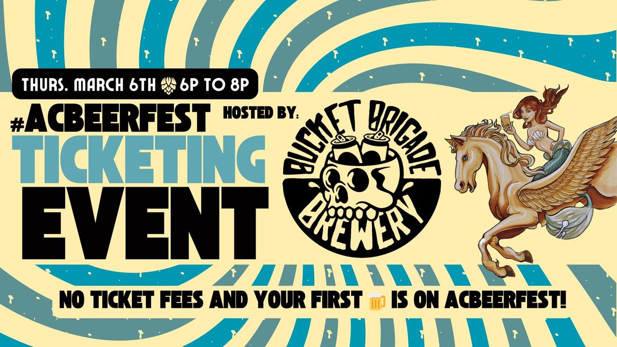 Atlantic City Beer Fest Fee Free ticketing event at Bucket Brigade Brewey