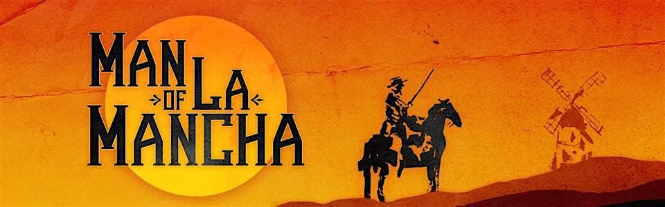 RTOP Presents: Man Of La Mancha