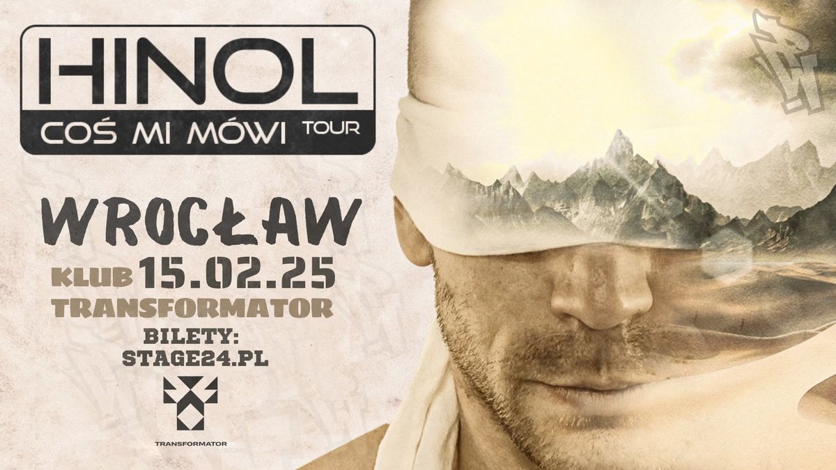 WROC\u0141AW | HINOL POLSKA WERSJA | CO\u015a MI M\u00d3WI TOUR | 15.02.2025