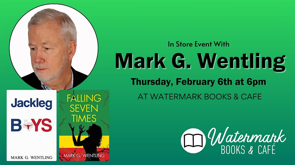 In Store Event with Mark G. Wentling