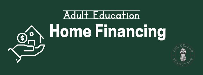 Adult Education - Home Financing