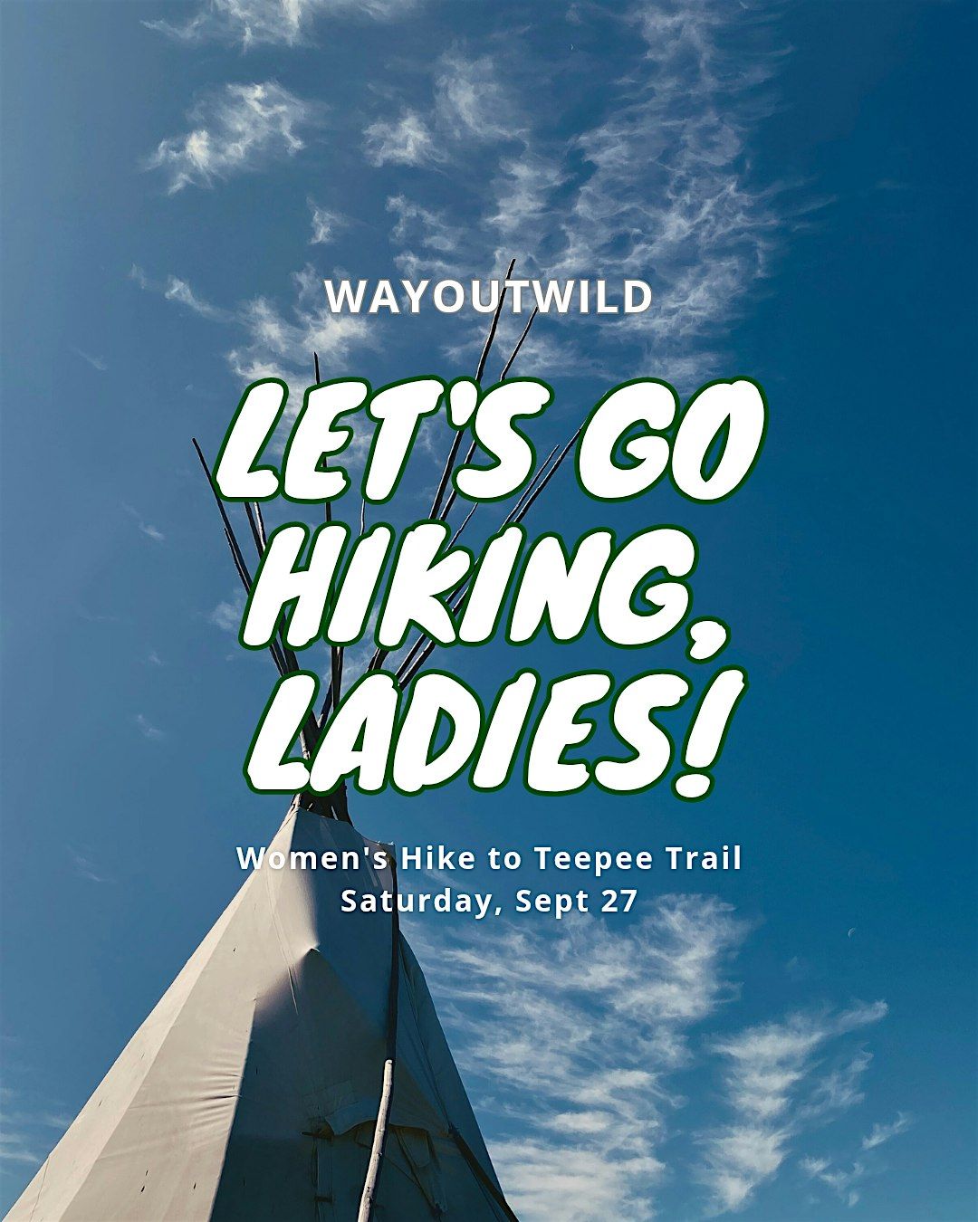 Women's Hike to Teepee Trail