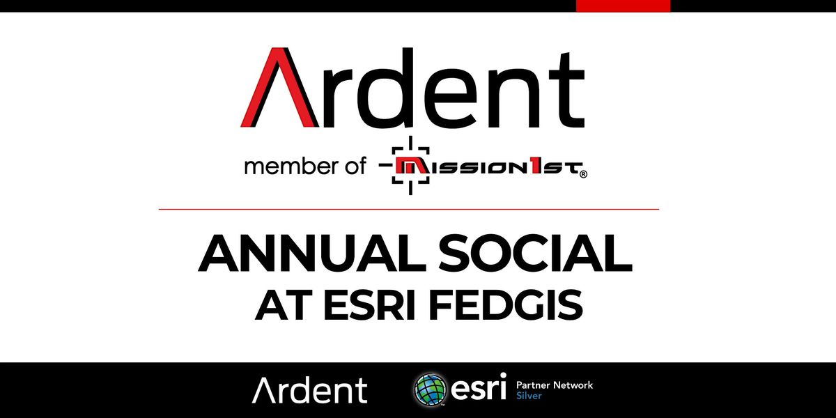 Ardent Annual Social at ESRI FedGIS!