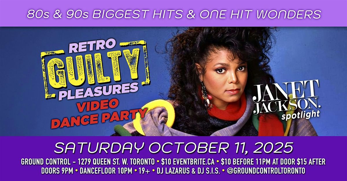 80s\/90s Retro GUILTY Pleasures Video Dance Party w\/ Janet Jackson Spotlight