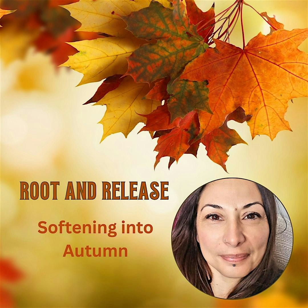 A nurturing, soul-soothing event to honour the shift into autumn.
