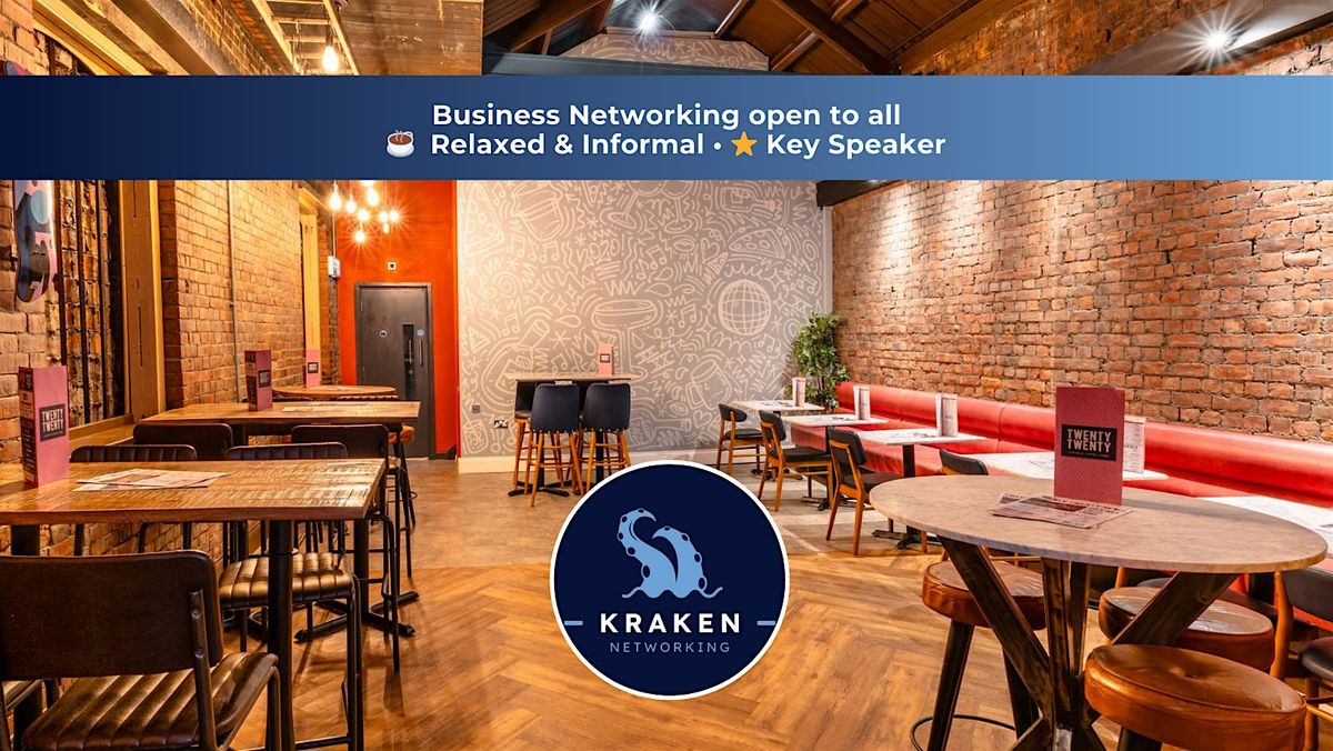 Kraken Networking - Twenty Twenty, Newcastle