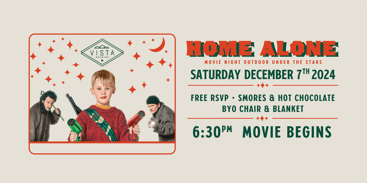 Vista Brewing Movie Under the Stars: Home Alone