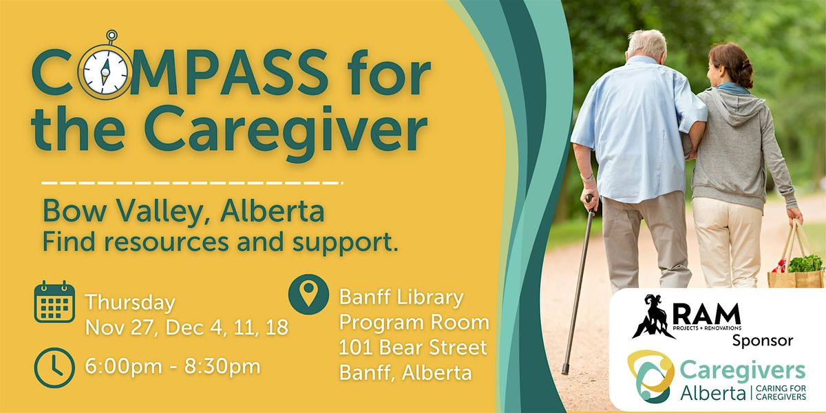 COMPASS for the Caregiver (Bow Valley, Alberta) (November 27 - December 18)