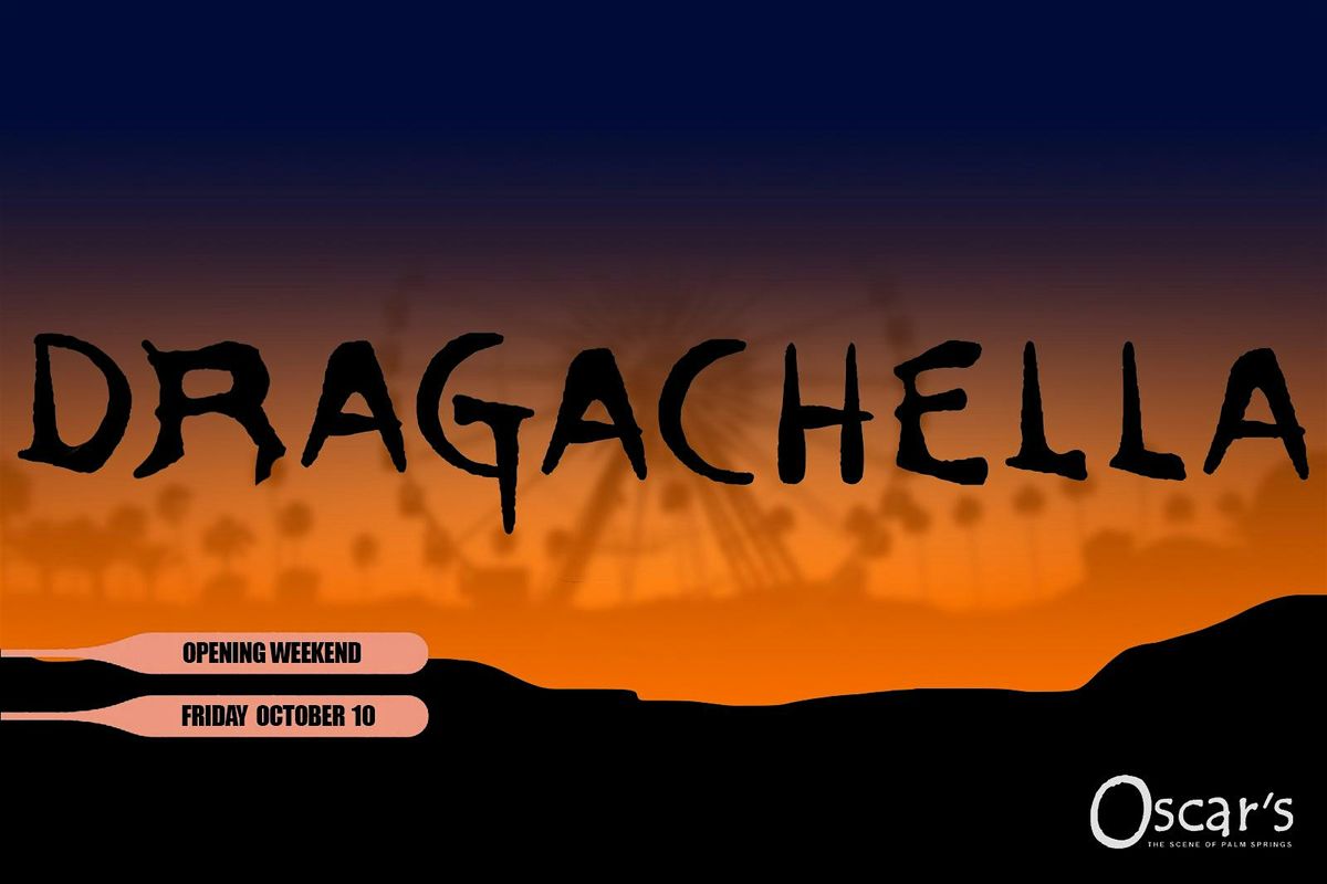 Dragachella - Drag Festival