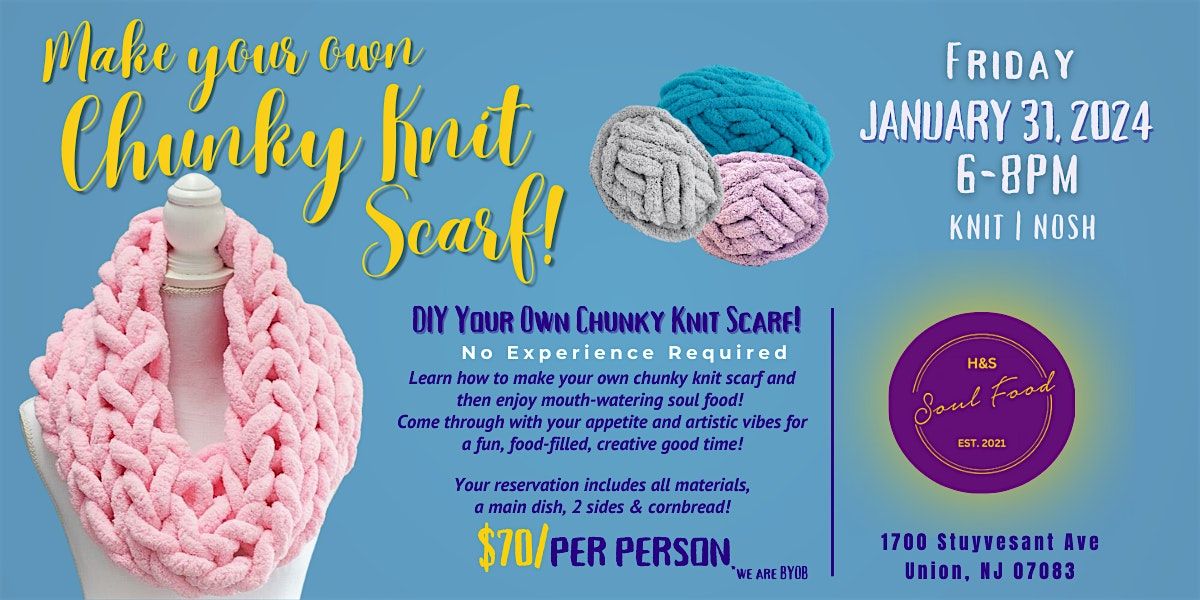 DIY Chunky Knit Scarf Making - 1\/31