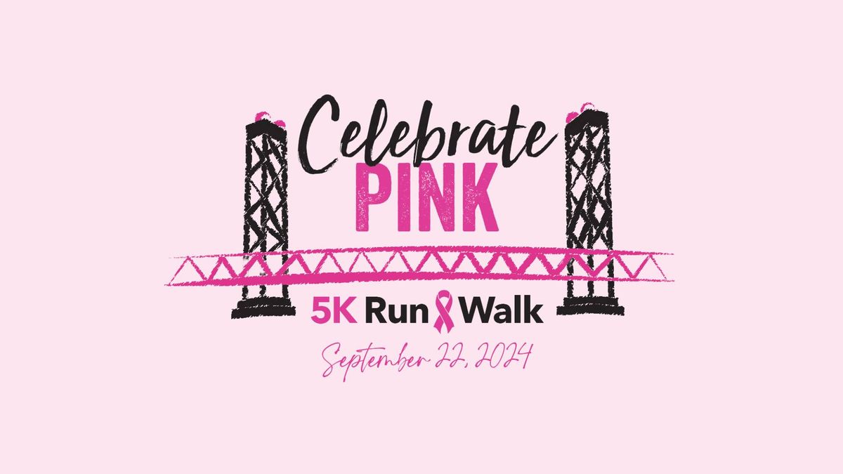 16th Annual Celebrate Pink 5K Run & Walk