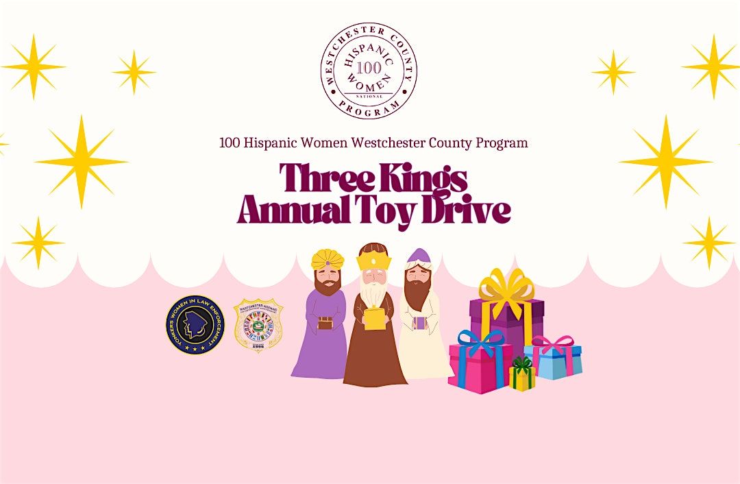 100 HW Westchester County Program Presents Three Kings Annual Toy Drive