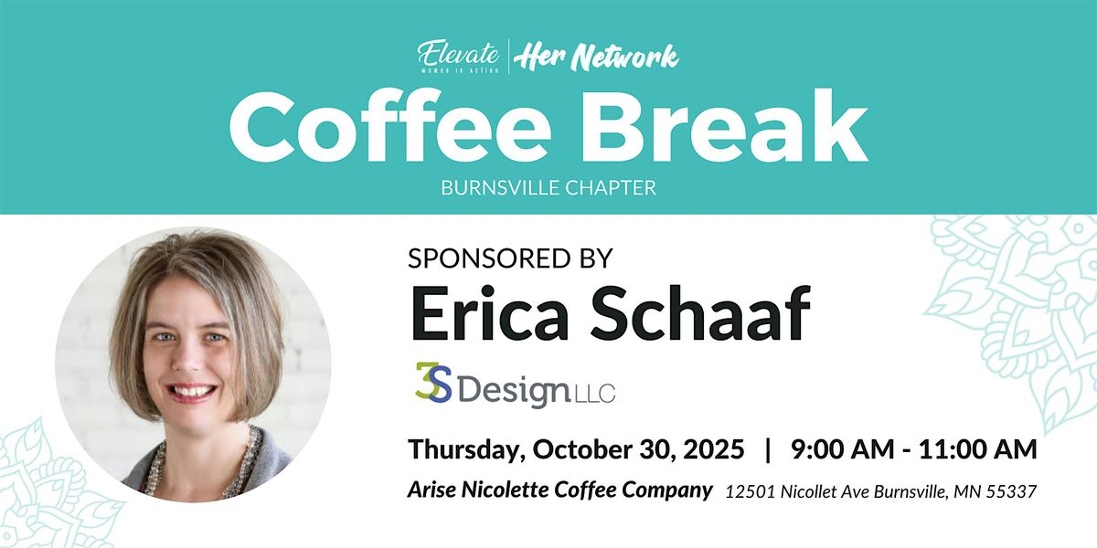 Elevate Her Network, Morning Coffee Break- Burnsville Chapter