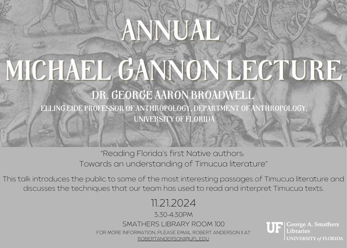 Annual Michael Gannon Lecture