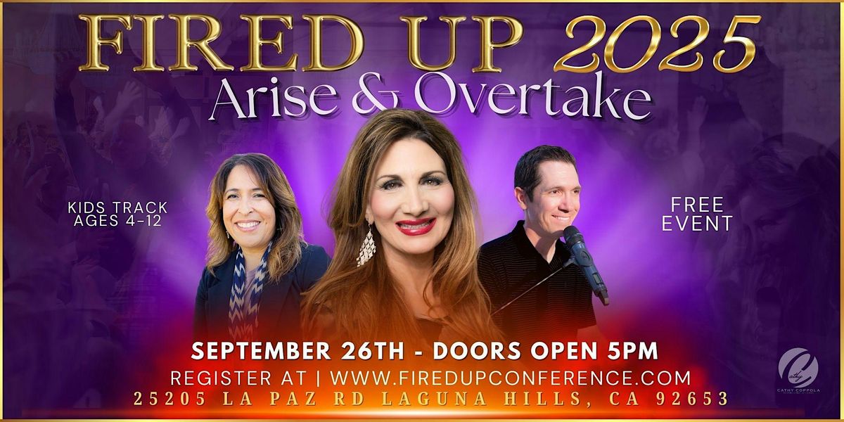 Fired Up 2025!