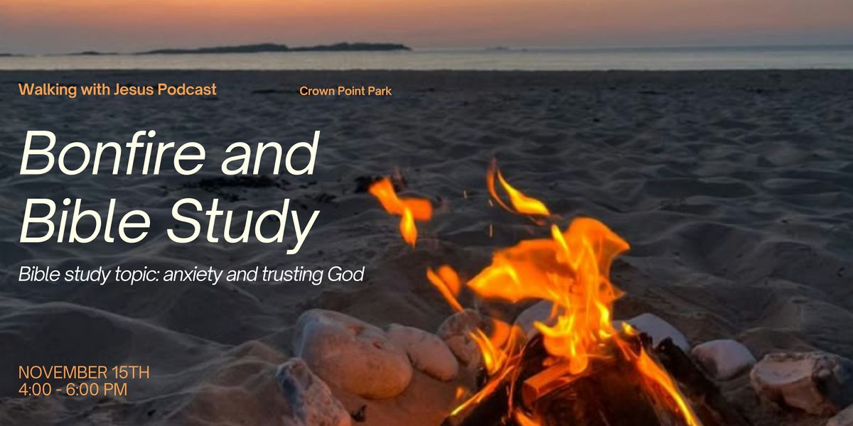 Bonfire and Bible Study