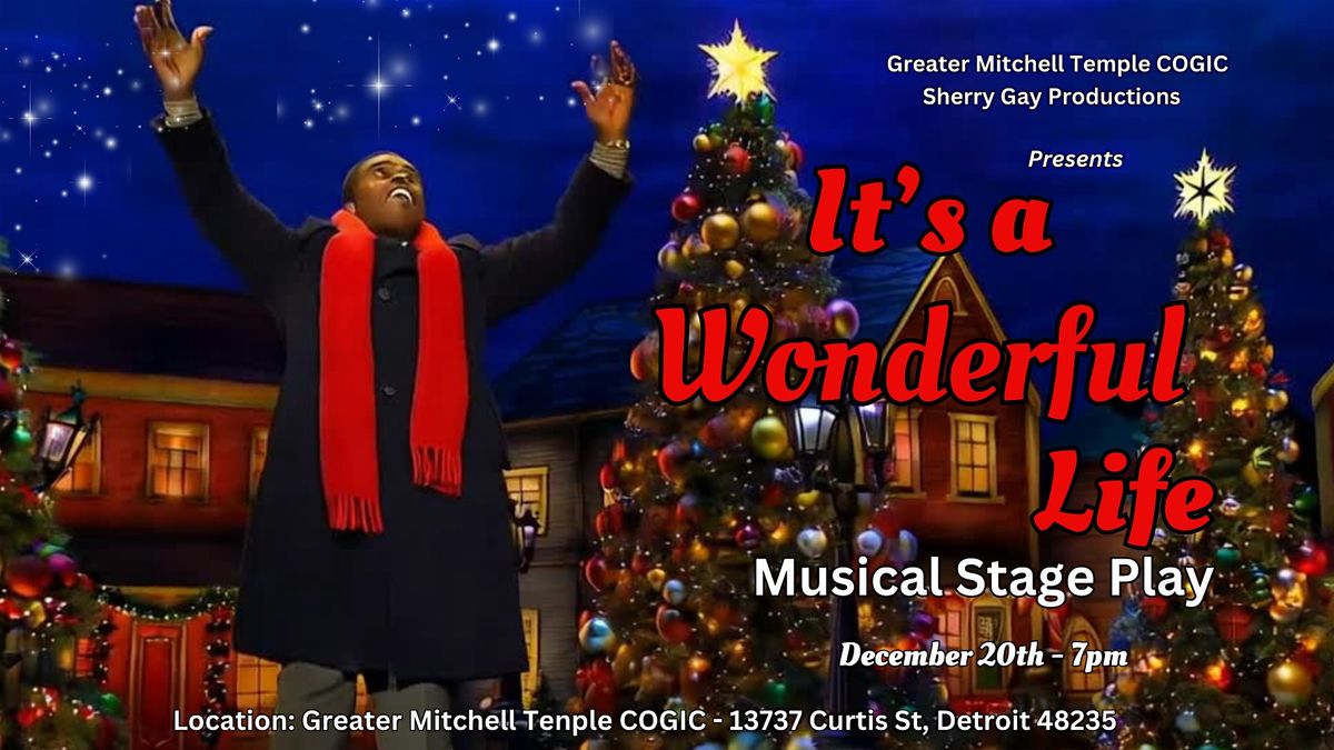 It\u2019s a Wonderful Life - Musical Stage Play