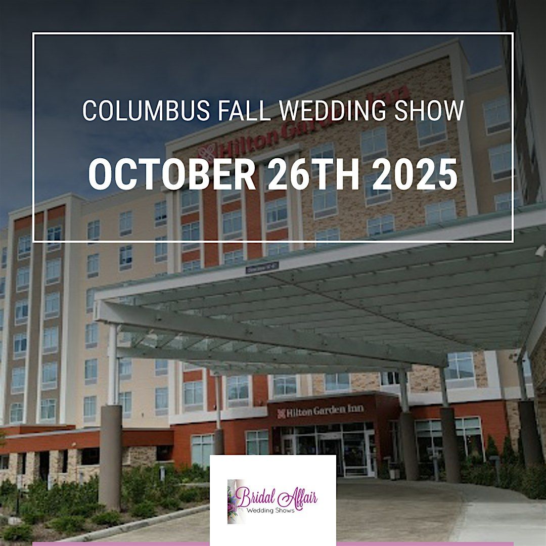 Columbus Fall Wedding Expo  by A Bridal Affair