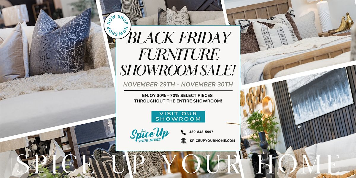 Black Friday Furniture Showroom Sale - ONCE a Year Event!!!