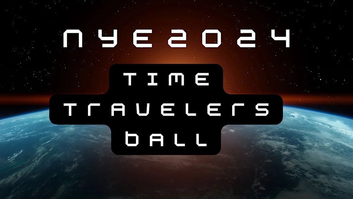 NYE Time Travelers Ball